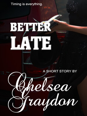 cover image of Better Late